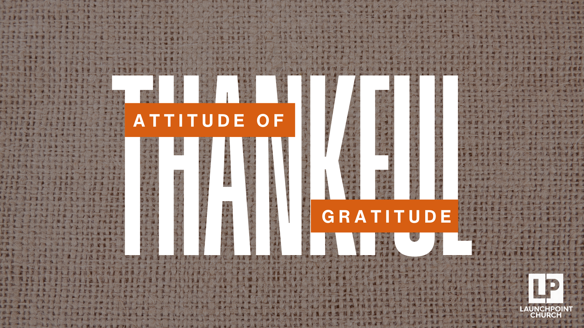 Current Sermon_Attitude of Gratitude
